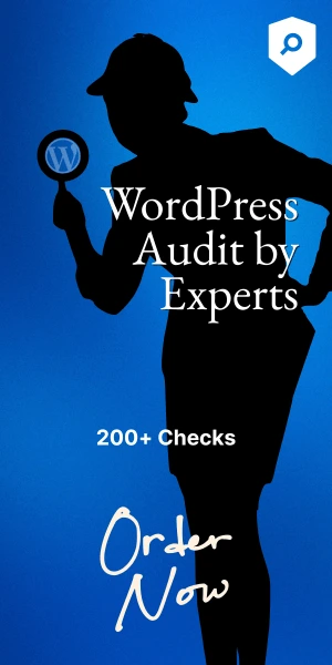 WordPress Audit by Experts - In-Deep Analysis - 200+ Checks - Buy Now